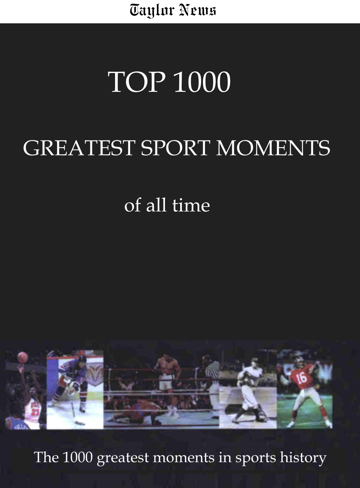 1000 greatest sport moments of all time